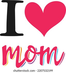 I love mom vector design with heart