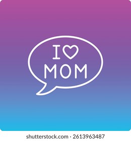 I Love Mom vector icon. Can be used for printing, mobile and web applications.