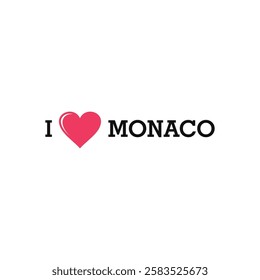 I Love Monaco Europe Country Letter Vector Template