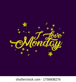 i love monday, beautiful template banner with star theme. vector design illustration, graphics elements for t-shirts, the sign, badge or greeting card and background photo booth