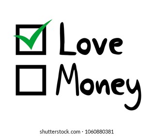 Love or money selection