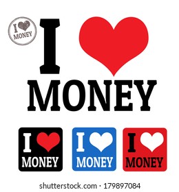 I love money sign and labels on white background, vector illustration