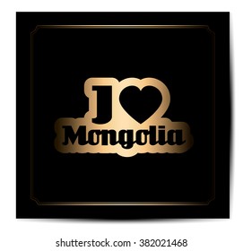 I love Mongolia