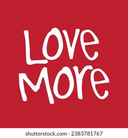 love more text on red background.
