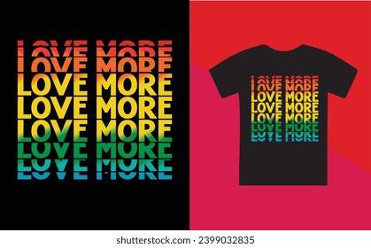 love more typographic  t shirt design