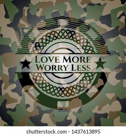 Love More Worry Less on camouflage pattern. Vector Illustration. Detailed.