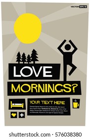 I Love Mornings! (Flat Style Vector Illustration Sunrise Poster Design) With Text Box Template