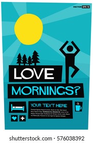 I Love Mornings! (Flat Style Vector Illustration Sunrise Poster Design) With Text Box Template