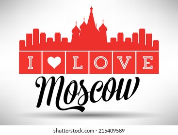 I Love Moscow Typography Design