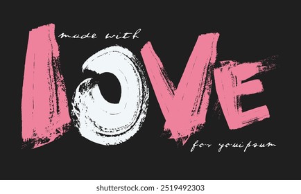 Liefde motiverende slogan typografie, tekst liefde ontwerp penseelstreken, grunge penseelstreken. grunge graffiti slogan, geborsteld zorg slogan typografie print, Urban straat graffiti liefde slogan met motivatie