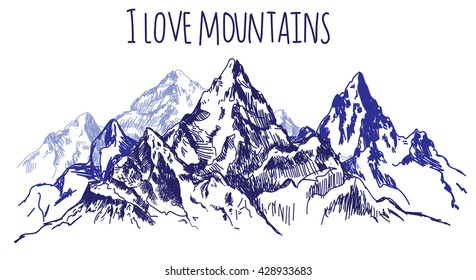 I love the mountains. Vector freehand drawing . Stocking up for a card , poster
