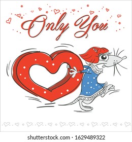 Love mouse postcard on Valentine's day Only you