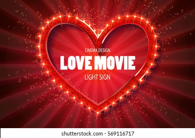 Love movie heart. Star retro light banner. Red version. Vector illustration eps 10