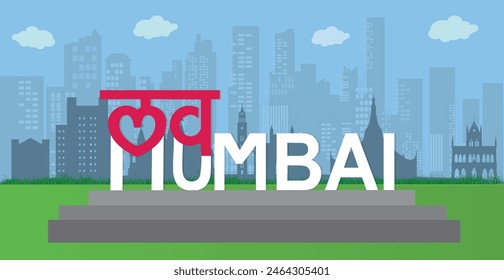 Love Mumbai vector illustration Mumbai city Mumbai sky line