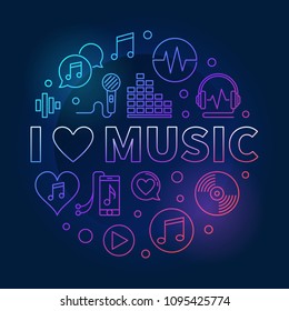 I Love Music circular vector colored illustration or symbol in thin line style on dark background