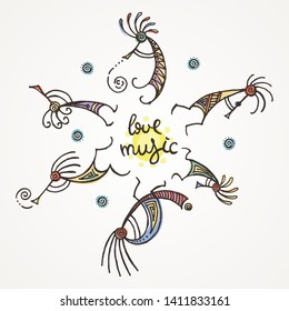 Love music. Hand drawn Kokopelli circle. Stylized mythical characters playing flutes. Vector art for prints. design, cards, children and coloring books, t-shirts