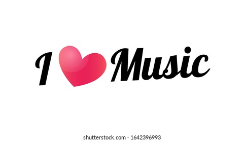 I love Music, Vector lettering Slogan with pink Heart isolated on white background.