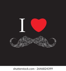 Eu adoro bigode - design vetorial. Adequado para elementos ou necessidades de design de moda