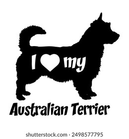 I love my Australian Terrier  Dog silhouette dog breeds logo dog monogram vector
