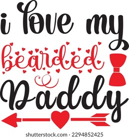 i love my bearded daddy svg, Dad svg design ,Father's day svg design