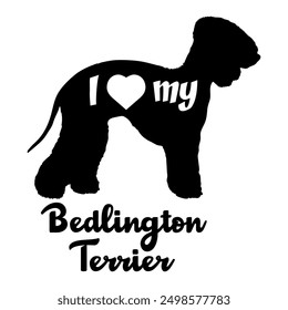 I love my Bedlingto Terrier. Dog silhouette dog breeds logo dog monogram vector
