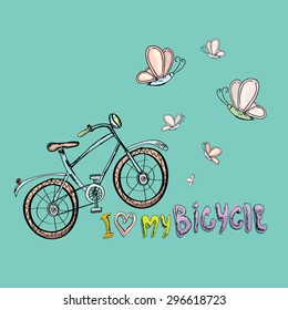 I love my bicycle concept design. Hand drawn vintage bicycle. doodle vintage bike