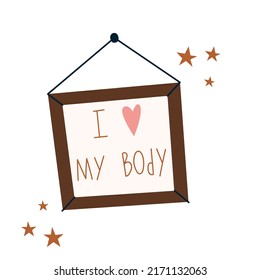 I Love My Body. Poster Illustration. Self Love Illustration