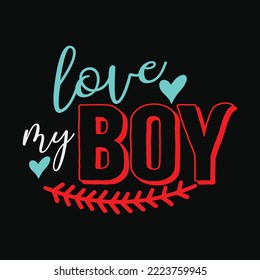 Love my Boy Baseball Mom Svg craft cricut cut files