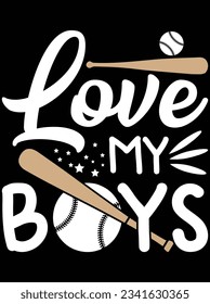 Love my boys vector art design, eps file. design file for t-shirt. SVG, EPS cuttable design file