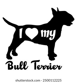 I love my Bull Terrier Dog silhouette dog breeds logo dog monogram vector
