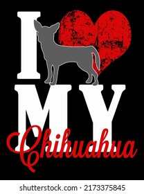 I love my Chihuahua Vector