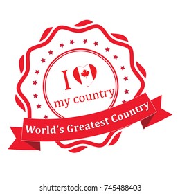 I I love my country - Canada, world's greatest country. Patriotic red ribbon for print.