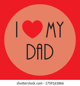 I love my dad. Happy father’s day