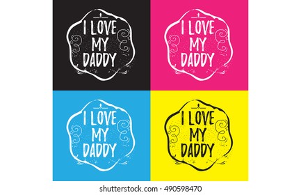 i love my dad quote vector