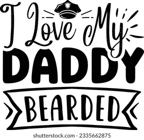 Ich liebe mein Daddy Bartdy SVG Design