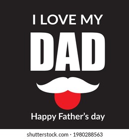 I love my Day Happy Father's Day T-shirt