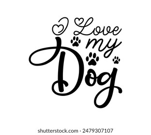 Amo a mi perro, mamá de perro Groovy, mamá mascota mamá de piel mamá Lindo perro cita archivos cortados, Funny Dog Cita Diseños