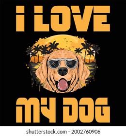 I love my dog t shirt design