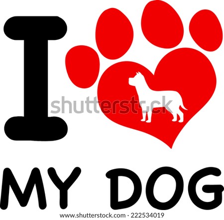 i love my dog Lifestyle