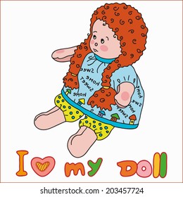 I love my doll, vector illustration