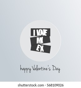 I Love My Ex Happy Valentine Day Card Design