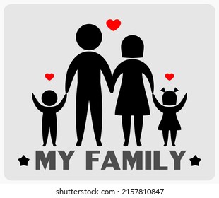 Love the my family icon. Parents and children in vector illustration.