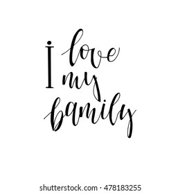 Royalty Free I Love My Family Stock Images Photos Vectors