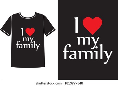 love my family t-shirt design