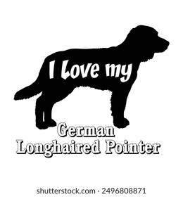 I love my German Longhaired Pointer. Dog silhouette dog breeds logo dog monogram vector