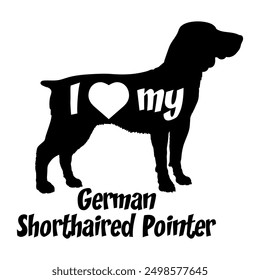 I love my German Shorthaired Pointer. Dog silhouette dog breeds logo dog monogram vector
