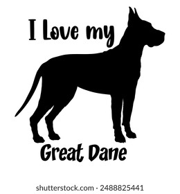 I love my Great Dane Dog silhouette dog breeds logo dog monogram vector