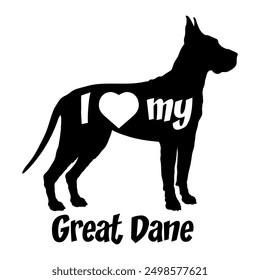 I love my Great Dane Dog silhouette dog breeds logo dog monogram vector
