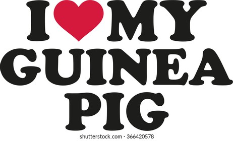 I love my guinea pig