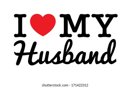 I Love My Husband Images Stock Photos Vectors Shutterstock